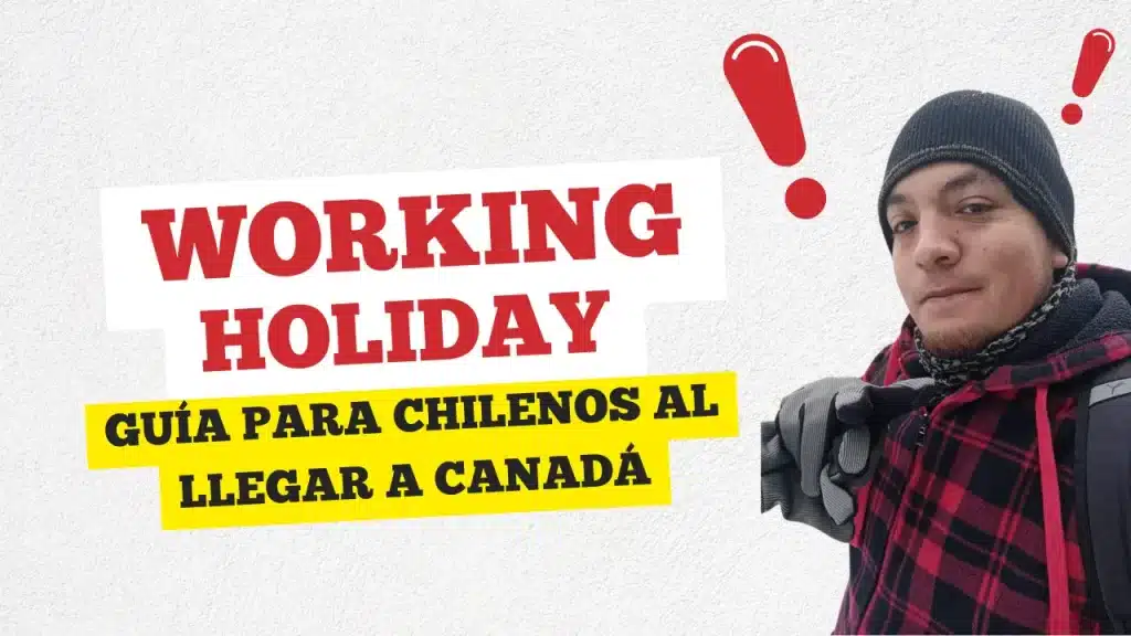 Working holiday para chilenos primeros pasos