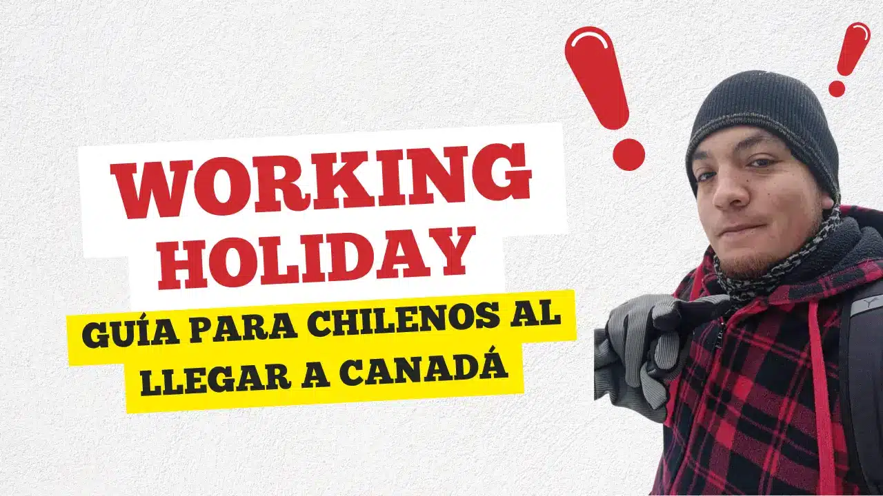 Working holiday para chilenos primeros pasos
